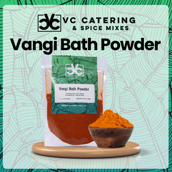 Vangi Bath Powder by VC Catering and Spice Mixes vccspices - 8 Vangi Bath Powder by VC Catering and Spice Mixes vccspices - 8
